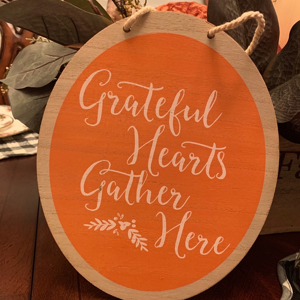 Grateful Hearts Gather Here sign